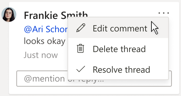 An image of a comment card, showing the Edit comment option. The option is under the More thread actions drop down menu, which can be found in the top right hand corner of the comment.
