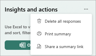 Select More to display options to delete all responses, print summary, or share a summary link.
