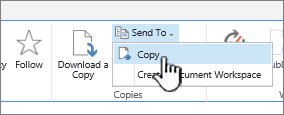 Ribbon with Send to menu with copy selected