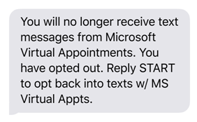 Opting out of receiving text messages for Virtual appointments